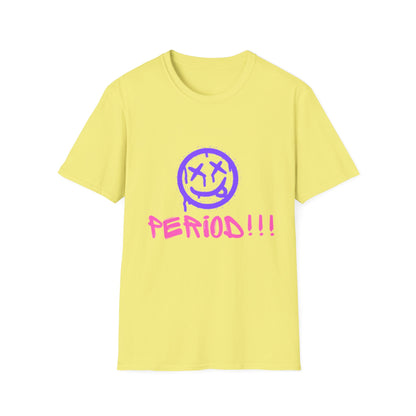 Vibrant Graphic Tee - 'PERIOD!!!' Unisex Softstyle T-Shirt, Trendy Casual Wear, Gift for Friends, Statement Tee, Everyday Comfort
