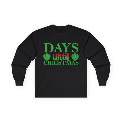Christmas Countdown Long Sleeve Tee, Holiday Shirt, Unisex Christmas Apparel, Countdown to Christmas Gift, Seasonal T-Shirt