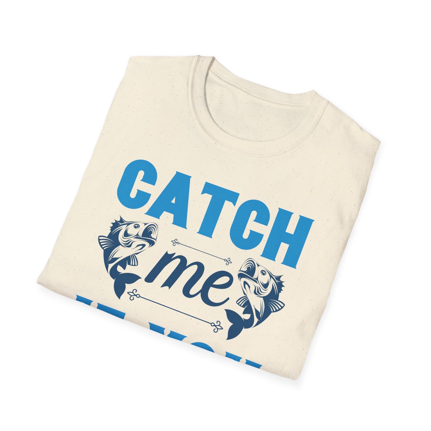 Catch Me If You Can Unisex Softstyle T-Shirt, Funny Tee, Gift for Game Lovers, Casual Wear, Birthday Gift, Graphic T-Shirt