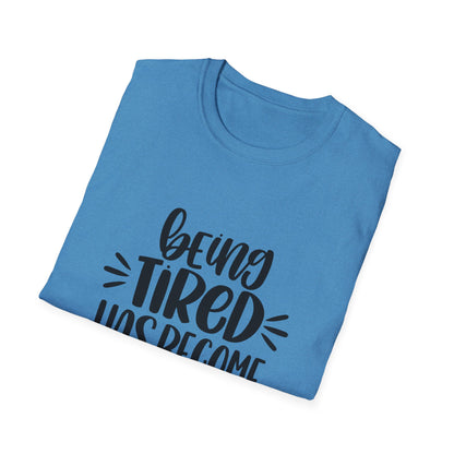 Funny Tired Personality T-Shirt for Comfort Lovers
