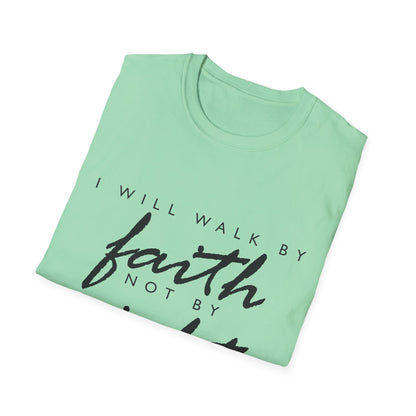 Inspirational Faith T-Shirt - Walk by Faith Not by Sight - Unisex Softstyle Tee