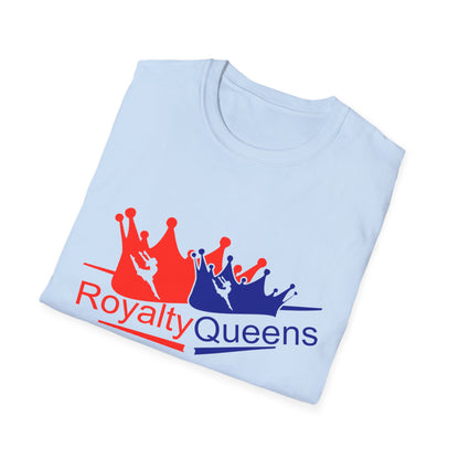 Royalty Queens Unisex Softstyle T-Shirt - Fun Statement Tee for Celebrations, Gifts, Birthdays, or Everyday Style