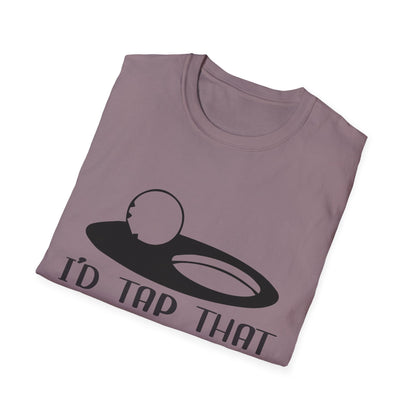 Funny I'd Tap That Unisex Softstyle T-Shirt
