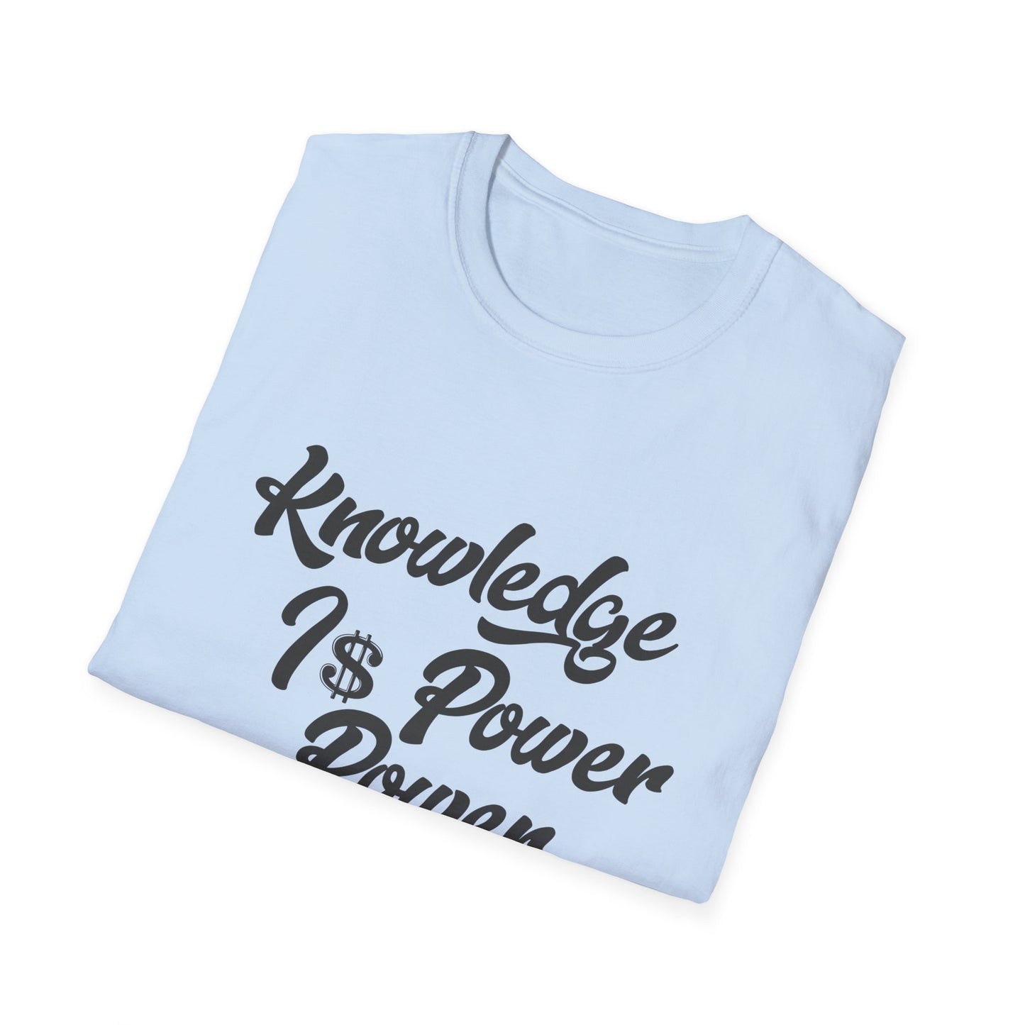 Knowledge Is Power Unisex Softstyle T-Shirt - Stylish Motivational Tee
