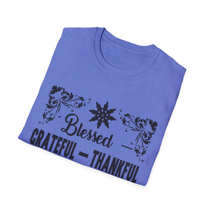 Grateful & Blessed T-Shirt, Spiritual Apparel, Thanksgiving Gift, Casual Wear, Unisex Gift Idea, Positive Affirmation Tee