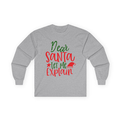 Unisex Holiday Long Sleeve Tee - Perfect for Christmas, Family Gatherings, Fun Gift, Cozy Winter Wear, Dear Santa Design