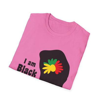I Am Black History Unisex Softstyle T-Shirt | Black History Month Gift, Empowerment Shirt, Cultural Pride Tee, Education Awareness