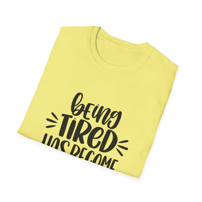 Funny Tired Personality T-Shirt for Comfort Lovers