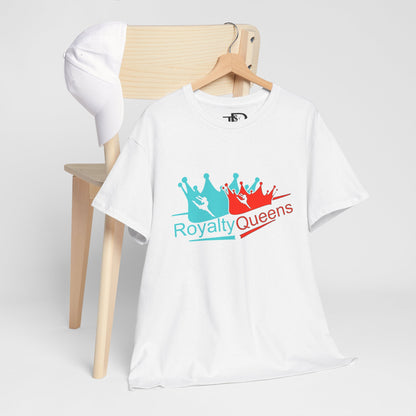 Royalty Queens Unisex Heavy Cotton Tee - Fun & Stylish T-Shirt for Queens