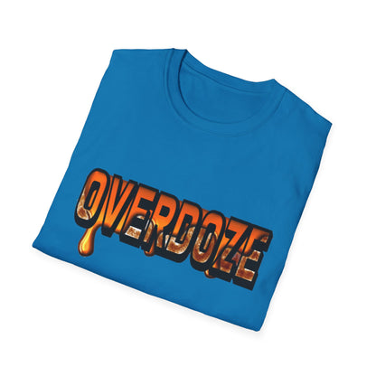 Street Style Unisex T-Shirt with 'OVERDOZE' Graphic