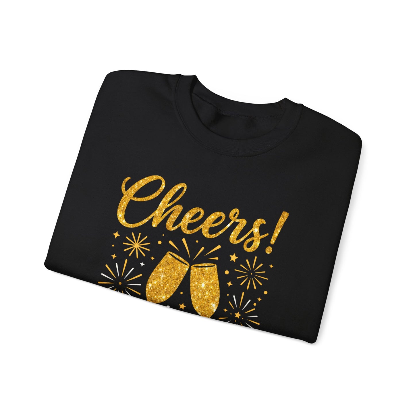 Cheers to a New Year Sweatshirt — New Year’s Eve Celebration Crewneck