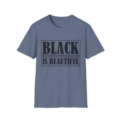 Unisex Softstyle T-Shirt, "Black is Beautiful" Tee, Affirmation Shirt, Everyday Wear, Gift for Activists, Comfort and Style