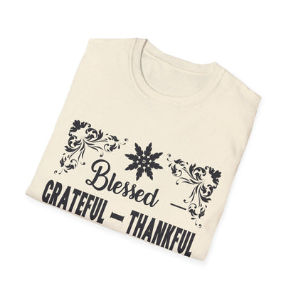 Grateful & Blessed T-Shirt, Spiritual Apparel, Thanksgiving Gift, Casual Wear, Unisex Gift Idea, Positive Affirmation Tee