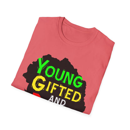 Empowerment Unisex T-Shirt, Young Gifted and Black Graphic Tee, Black History Month Gift, Inspirational Apparel, Casual Everyday Wear