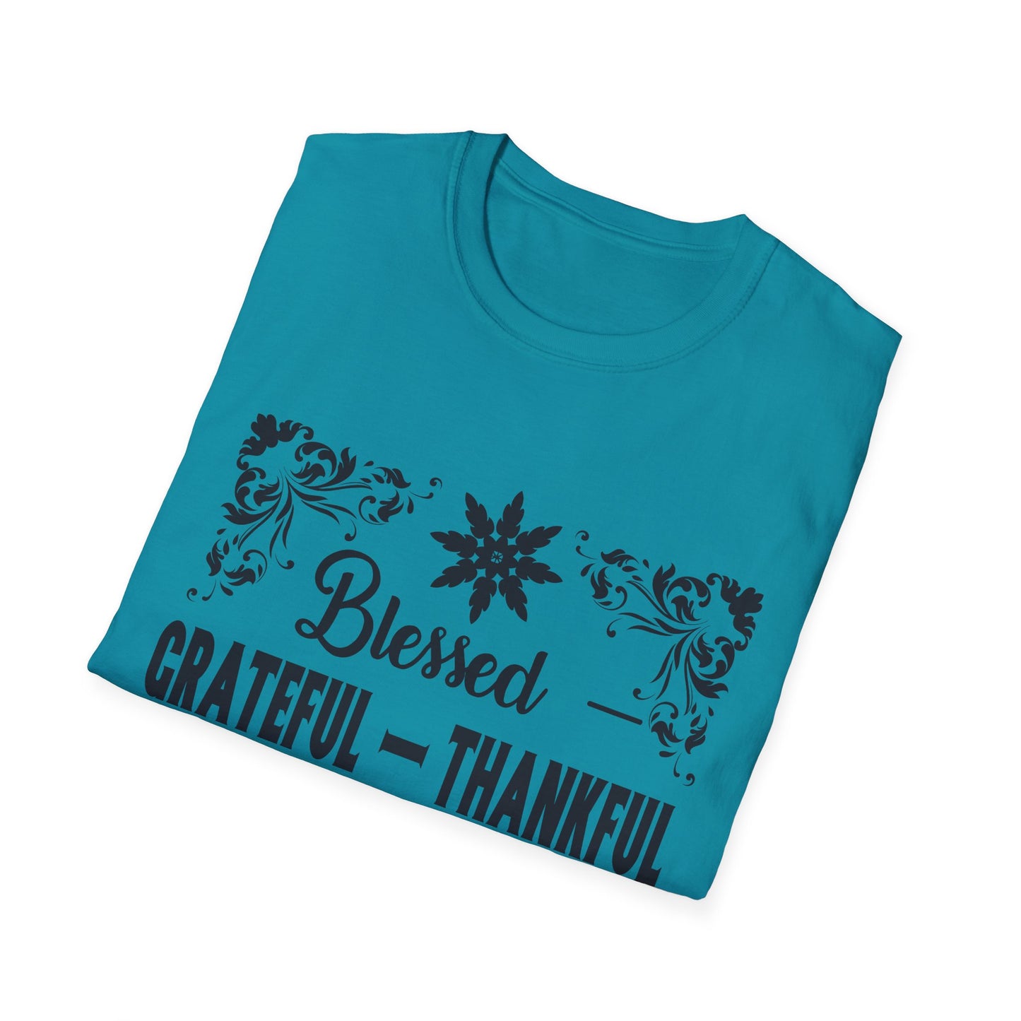 Grateful & Blessed T-Shirt, Spiritual Apparel, Thanksgiving Gift, Casual Wear, Unisex Gift Idea, Positive Affirmation Tee