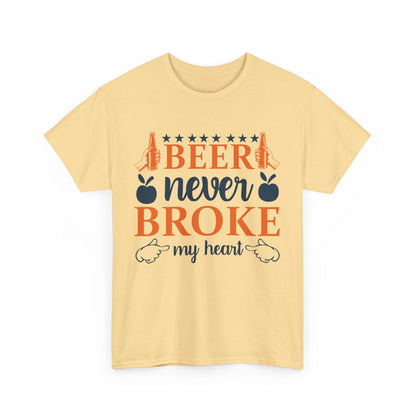 Beer Never Broke My Heart Tee, Funny Humor Shirt, Beer Lover Gift, Unisex Cotton T-Shirt, Party Apparel, Summer Fun