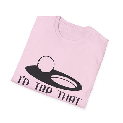 Funny I'd Tap That Unisex Softstyle T-Shirt