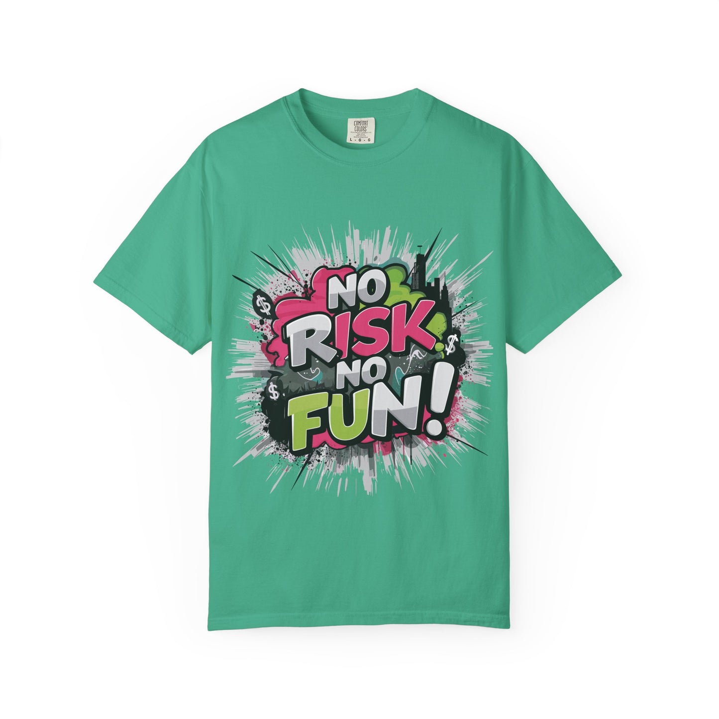 No Risk No Fun Garment-Dyed T-shirt, Casual Wear, Graphic Tee, Gift for Adventure Seekers, Everyday Comfort, Unisex Apparel
