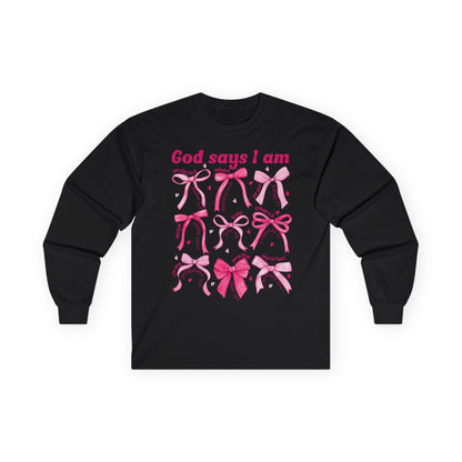 Long Sleeve Tee — "God Says I Am" Pink Ribbon Bows Breast Cancer Awareness