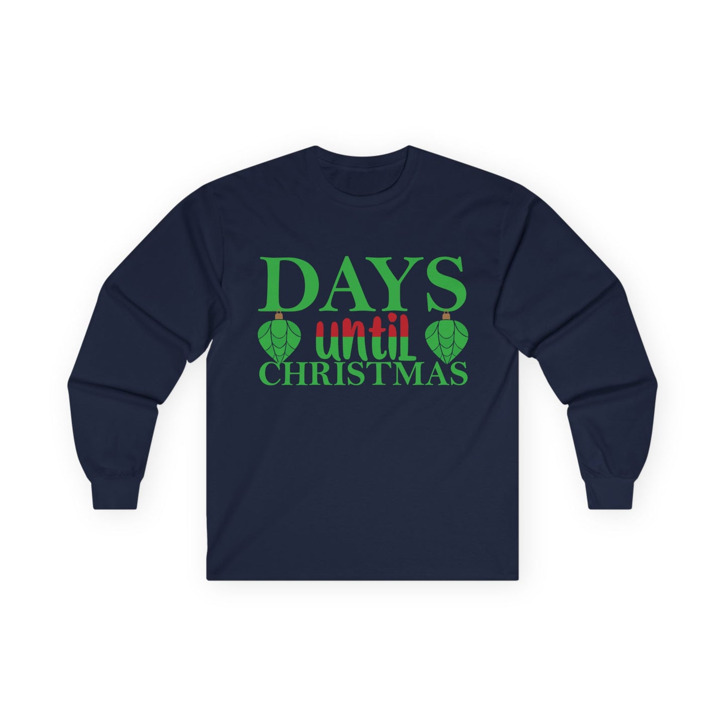 Christmas Countdown Long Sleeve Tee, Holiday Shirt, Unisex Christmas Apparel, Countdown to Christmas Gift, Seasonal T-Shirt