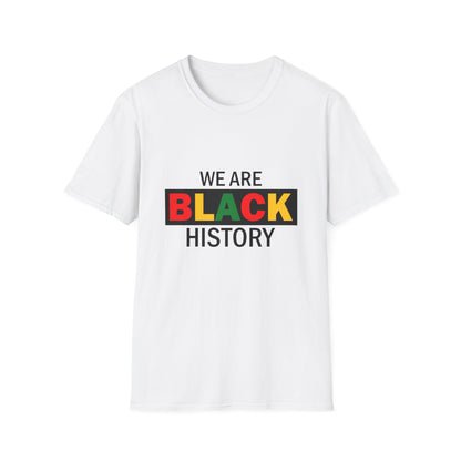 Unisex T-Shirt: Celebrate Black History, Comfortable Cotton Tee, Equality Apparel, Social Justice Gift, Heritage Pride
