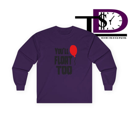 Spooky Long Sleeve Tee - You'll Float Too, Halloween Costume, Horror Lover Clothing, Unisex T-Shirt, Gift Idea