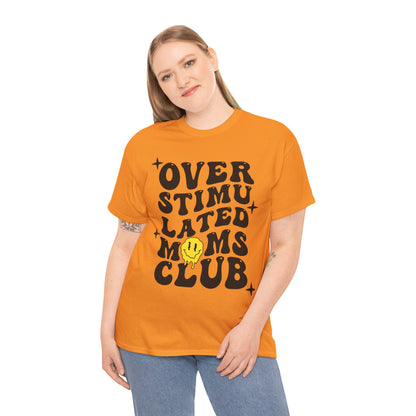 Overstimulated Moms Club Unisex Heavy Cotton Tee - Vibrant Orange T-Shirt for Busy Moms