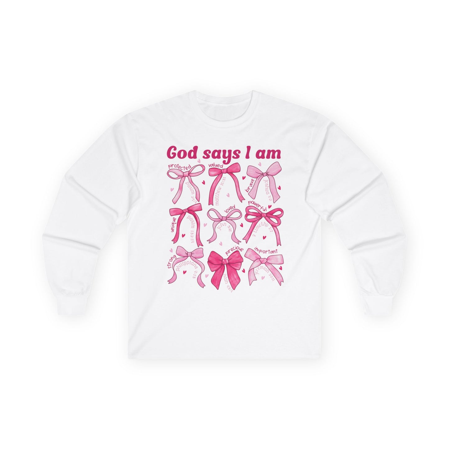 Long Sleeve Tee — "God Says I Am" Pink Ribbon Bows Breast Cancer Awareness
