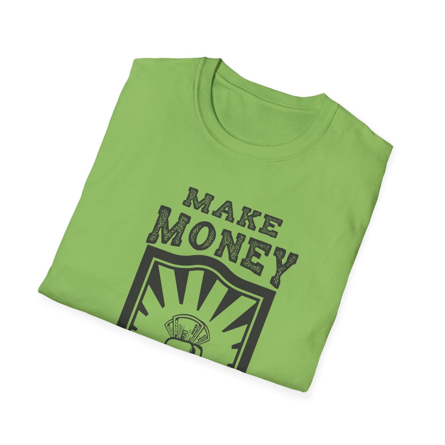Make Money Unisex Softstyle T-Shirt - Casual Wear for Entrepreneurs