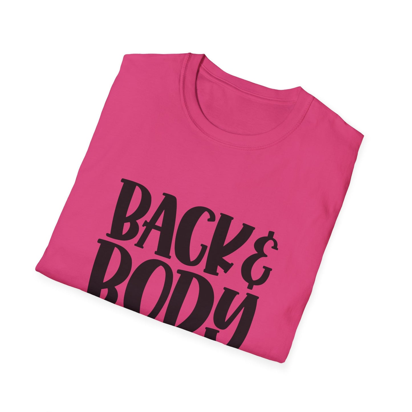 Humorous Unisex T-Shirt: 'Back & Body Hurts' Comfort Tee
