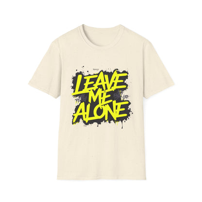 Unisex Softstyle T-Shirt with 'Leave Me Alone' Design - Funny Gift, Casual Wear, Relaxation, Self-Care, Gifts for Introverts