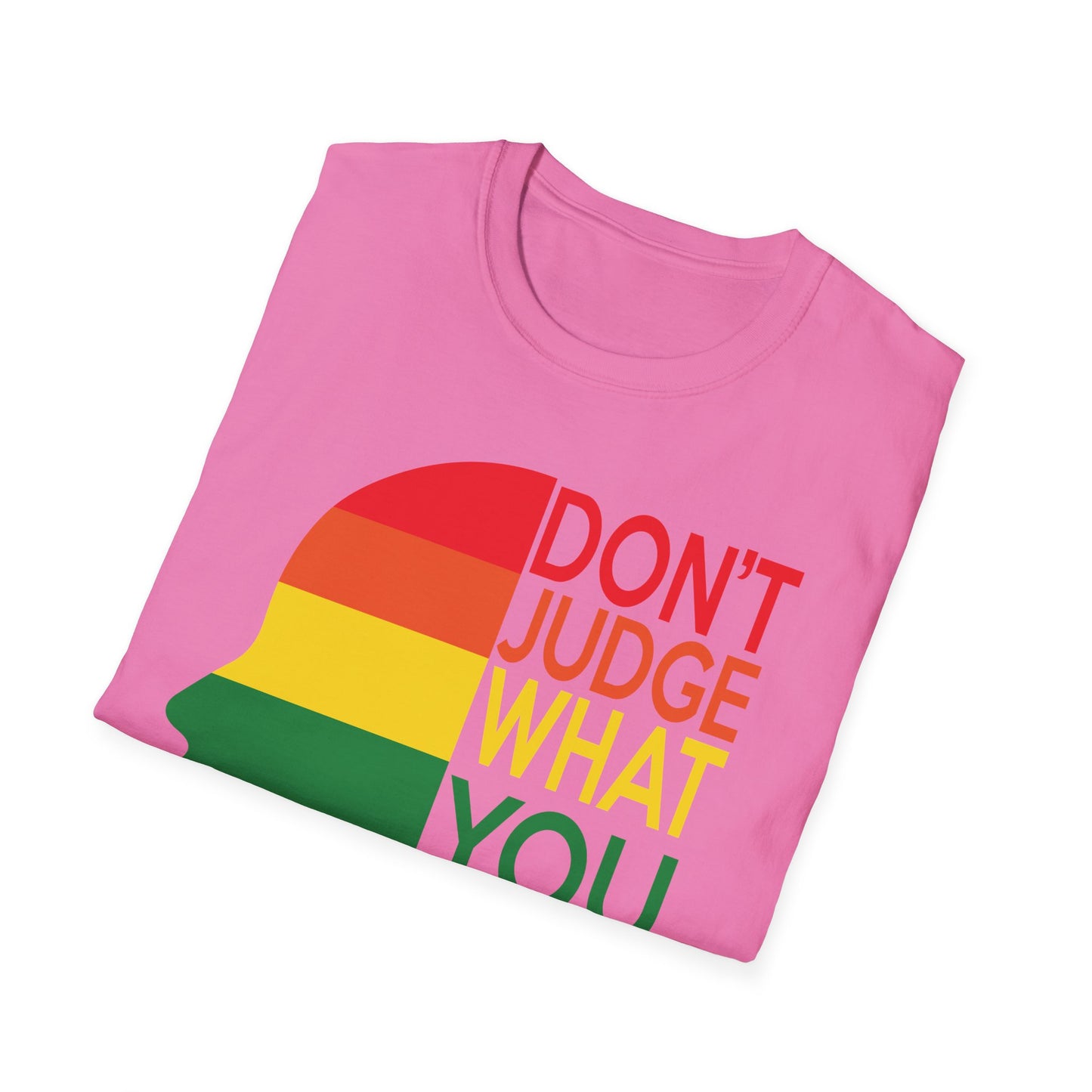 Pride Message Unisex T-Shirt - LGBTQ+ Pride Tee, Rainbow Graphic Shirt, Inclusive Fashion, Gift for Allies, Don't Judge Shirt