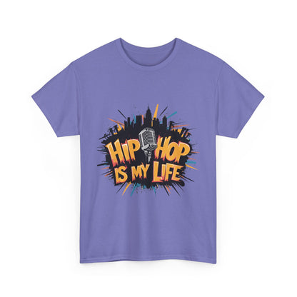 Hip Hop Is My Life Unisex Heavy Cotton Tee, Music Lover Gift, Streetwear T-Shirt, Cool Graphic Tee, Youthful Style, Everyday Casual Wear