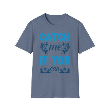 Catch Me If You Can Unisex Softstyle T-Shirt, Funny Tee, Gift for Game Lovers, Casual Wear, Birthday Gift, Graphic T-Shirt