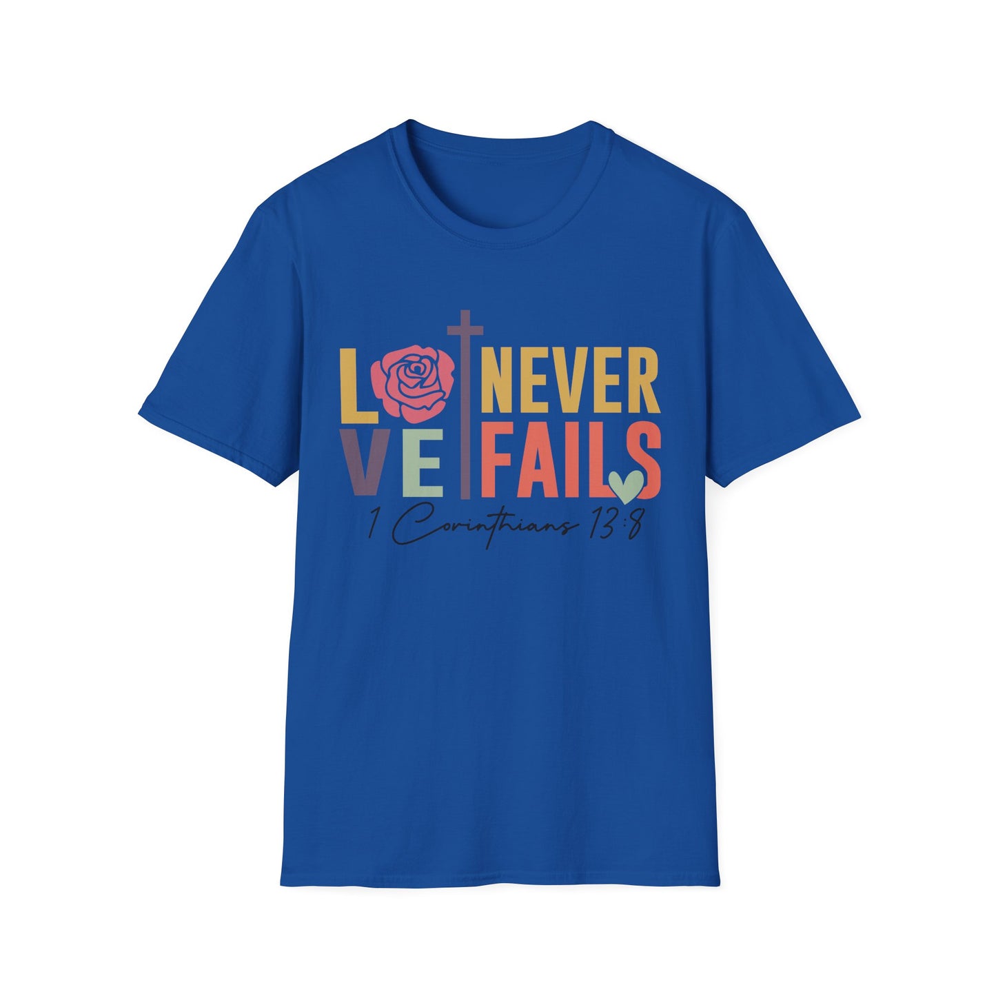 Faith-Inspired Unisex T-Shirt - "Love Never Fails" - Christian Apparel, Gift for Friends, Inspirational Wear, Bible Verse Tee