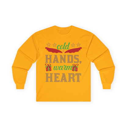 Unisex Long Sleeve Tee - "Cold Hands, Warm Heart" - Cozy Shirt, Holiday Gift, Winter Fashion, Xmas Apparel, Warm Wishes