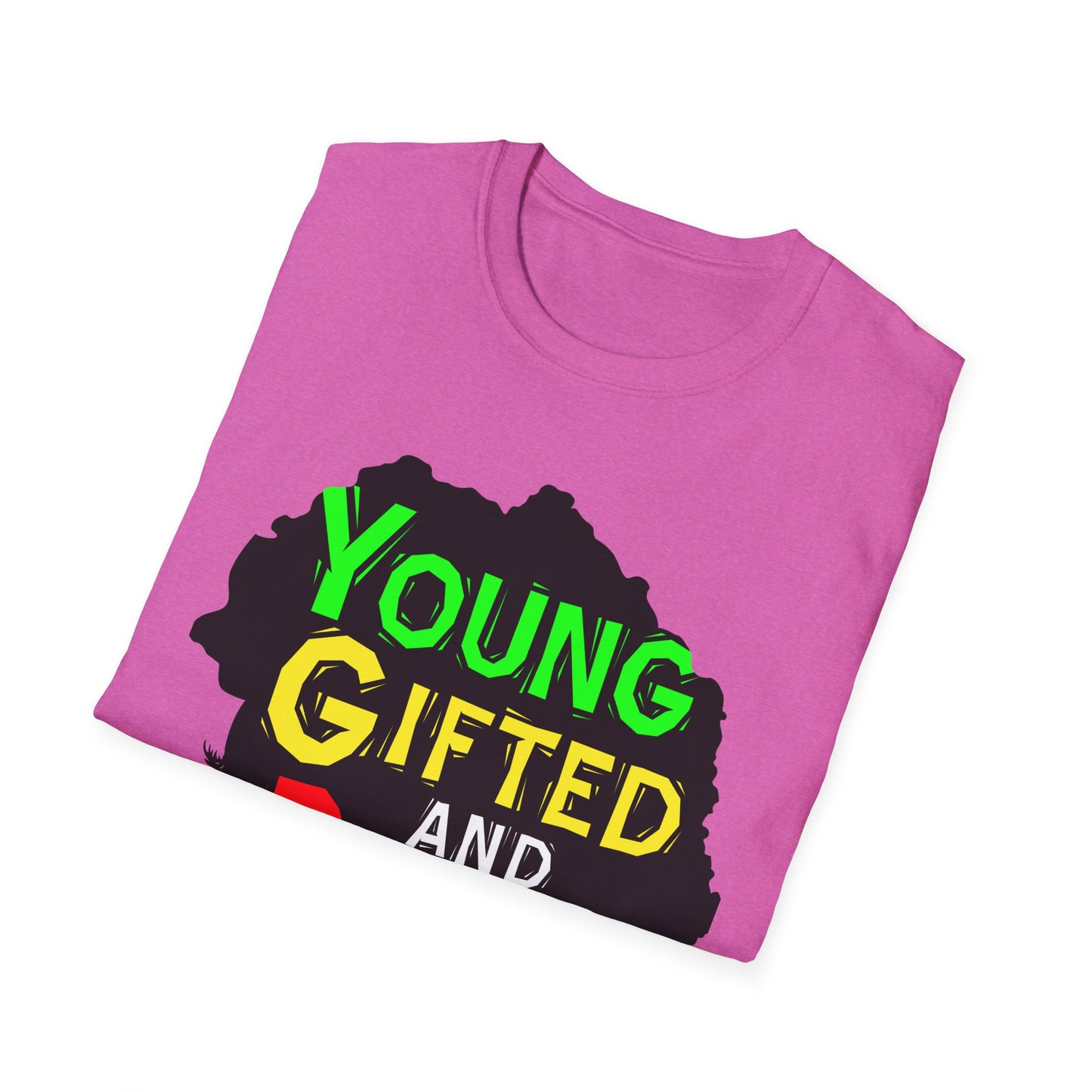 Empowerment Unisex T-Shirt, Young Gifted and Black Graphic Tee, Black History Month Gift, Inspirational Apparel, Casual Everyday Wear