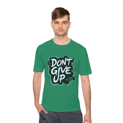 Motivational Wicking Tee – Don't Give Up, Gym Shirt, Fitness Apparel, Inspirational Top, Workout Gear, Casual Wear