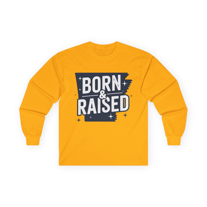 Born & Raised Long Sleeve Tee — State Pride Graphic Shirt