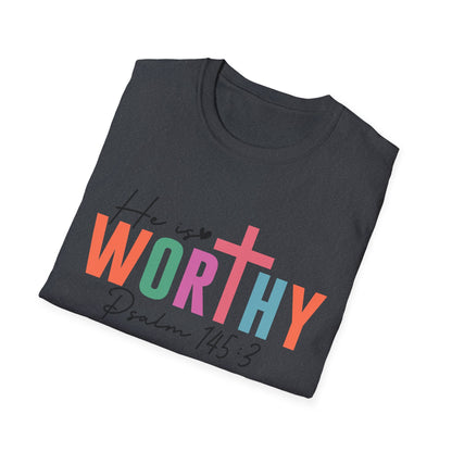 He is Worthy T-Shirt, Unisex Christian Tee, Psalm 145 3 Shirt, Inspirational Gift, Faith-Based Apparel, Church Outfit