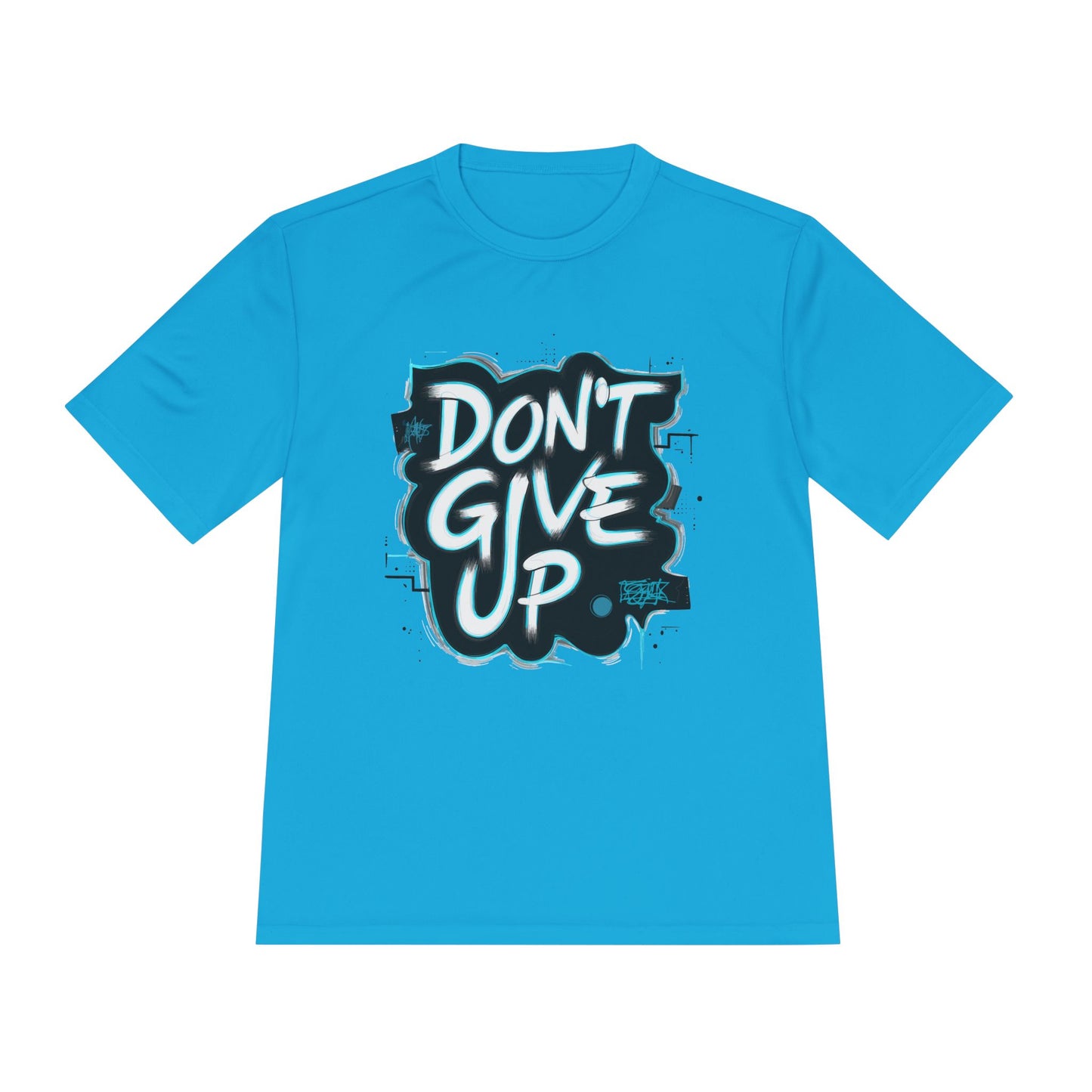 Motivational Wicking Tee – Don't Give Up, Gym Shirt, Fitness Apparel, Inspirational Top, Workout Gear, Casual Wear