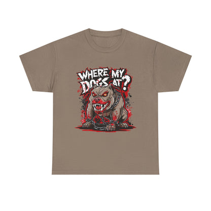Unisex Graphic Tee - "Where My Dogs At?" Horror Style, Perfect for Halloween, Dog Lovers, Casual Wear