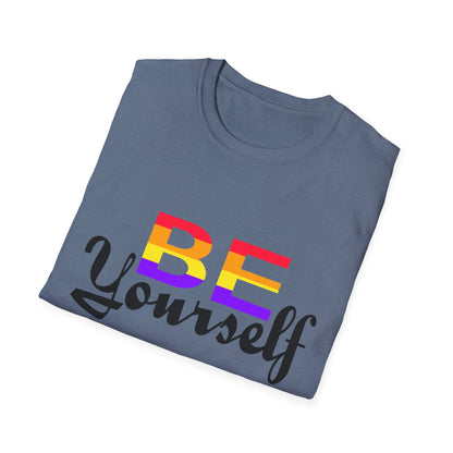 LGBTQ+ Pride Unisex T-Shirt, BE Yourself Quote Tee, Softstyle Graphic Shirt for Pride Month, Affirmation Apparel, Inclusive Fashion