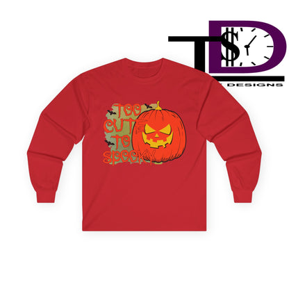 Too Cute to Spook Halloween Long Sleeve Tee, Fall Apparel, Pumpkin Graphic Shirt, Unisex Tee, Halloween Costume, Casual Wear