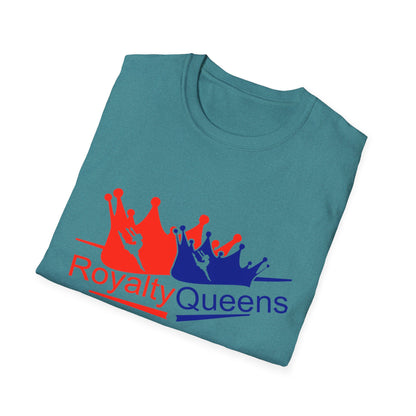 Royalty Queens Unisex Softstyle T-Shirt - Fun Statement Tee for Celebrations, Gifts, Birthdays, or Everyday Style