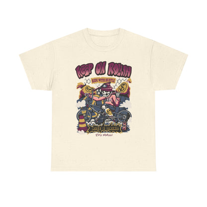 Keep On Rollin' Unisex Heavy Cotton Tee – Hustle Vibes
