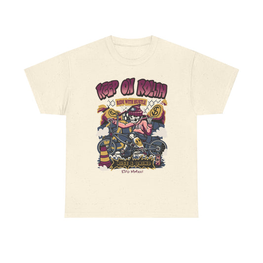 Keep On Rollin' Unisex Heavy Cotton Tee – Hustle Vibes