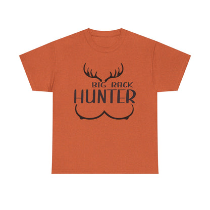 Hunting Humor Tee, Big Rack Hunter, Funny Hunter Shirt, Outdoor Apparel, Gift for Hunting Enthusiasts
