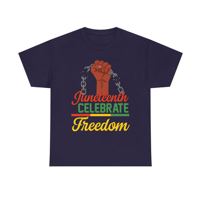 Juneteenth Freedom Tee, Celebrate Freedom Shirt, Unisex Cotton T-Shirt, Black History Month Apparel, Equality and Justice Top