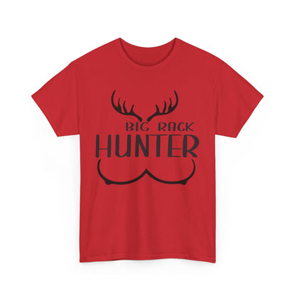 Hunting Humor Tee, Big Rack Hunter, Funny Hunter Shirt, Outdoor Apparel, Gift for Hunting Enthusiasts